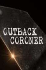 Watch Outback Coroner Niter
