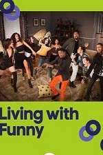 Watch Living with Funny Niter