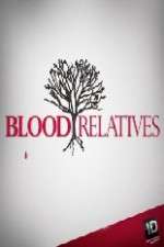 Watch Blood Relatives Niter