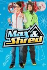 Watch Max and Shred Niter