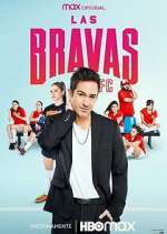 Watch Las Bravas F.C. Niter