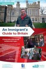 Watch An Immigrant's Guide to Britain Niter