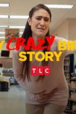 Watch My Crazy Birth Story Niter