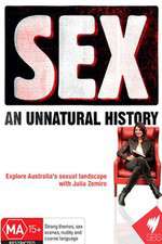 Watch SEX An Unnatural History Niter