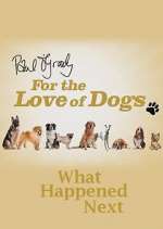 Watch Paul O'Grady For the Love of Dogs: What Happened Next Niter