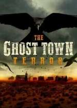 Watch The Ghost Town Terror Niter