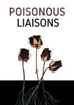 Watch Poisonous Liaisons Niter