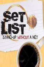 Watch Set List: Stand Up Without a Net Niter