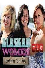 Watch Alaskan Women Looking for Love Niter