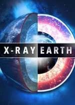 Watch X-Ray Earth Niter