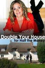 Watch Double Your House for Half the Money Niter