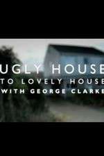 Watch Ugly House to Lovely House with George Clarke Niter