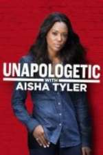 Watch Unapologetic with Aisha Tyler Niter