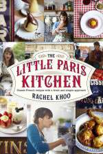 Watch The Little Paris Kitchen Cooking with Rachel Khoo Niter