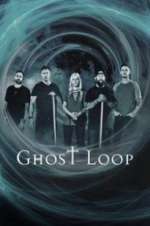 Watch Ghost Loop Niter
