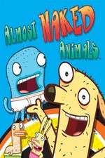 Watch Almost Naked Animals Niter