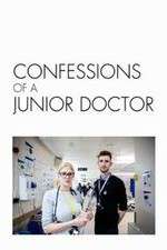 Watch Confessions of a Junior Doctor Niter