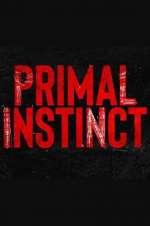 Watch Primal Instinct Niter