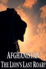 Watch Afghanistan: The Lion's Last Roar?  Niter