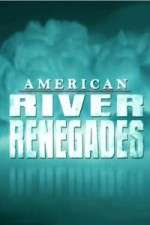 Watch American River Renegades Niter