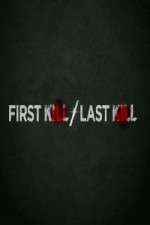 Watch First Kill Last Kill Niter