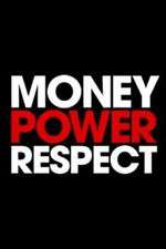 Watch Money. Power. Respect. Niter