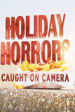 Watch Holiday Horrors: Caught on Camera Niter
