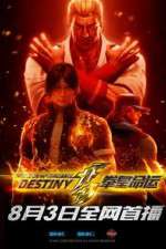 Watch The King of Fighters: Destiny Niter
