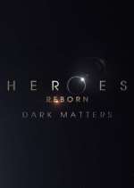 Watch Heroes Reborn: Dark Matters Niter