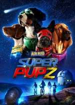 Watch Super PupZ Niter