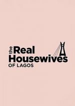 Watch The Real Housewives of Lagos Niter