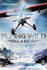 Watch Flying Wild Alaska Niter