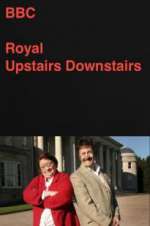 Watch Royal Upstairs Downstairs Niter
