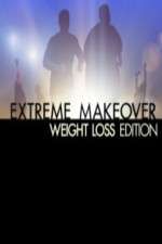 Watch Extreme Makeover Weight Loss Edition Niter