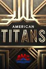 Watch American Titans Niter