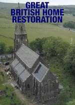 Watch Great British Home Restoration Niter
