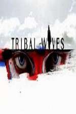 Watch Tribal Wives Niter