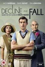 Watch Decline and Fall Niter