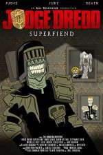 Watch Judge Dredd: Superfiend Niter