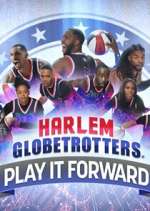 Watch Harlem Globetrotters: Play It Forward Niter