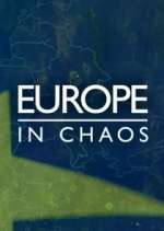 Watch Europe in Chaos Niter
