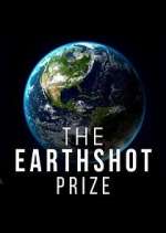 Watch The Earthshot Prize: Repairing Our Planet Niter