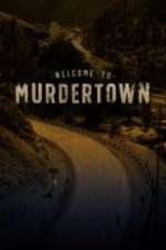 Watch Welcome To Murdertown Niter