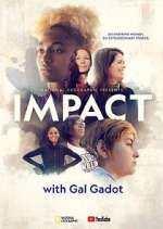 Watch National Geographic Presents: IMPACT with Gal Gadot Niter