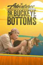 Watch The Adventures of Dr. Buckeye Bottoms Niter