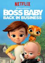 Watch The Boss Baby: Back in Business Niter