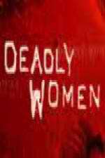 Watch Deadly Women (UK) Niter