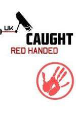 Watch Caught Red Handed (UK) Niter