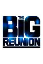 Watch The Big Reunion Niter