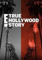 Watch E! True Hollywood Story Niter